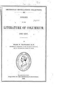 Frank W. Traphagen - Index to the literature of Columbium, 1801-1887, Häftad
