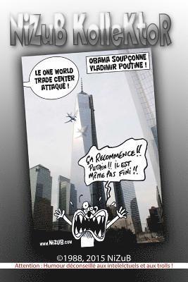 E. B. Eric Buzin Nizub - NiZuB KolleKtoR: Des BD collectors de NiZuB, Häftad