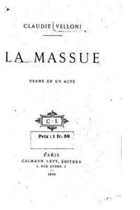 La Massue, drame en un acte 1