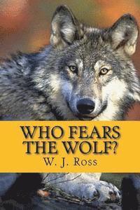 Who Fears the Wolf? 1