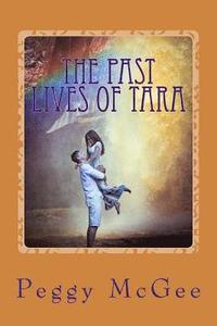 bokomslag The Past Lives of Tara