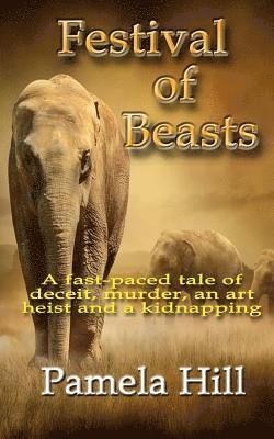 Pamela Hill - Festival of Beasts, Häftad