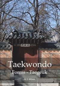 bokomslag Taekwondo Forms - Taegeuk