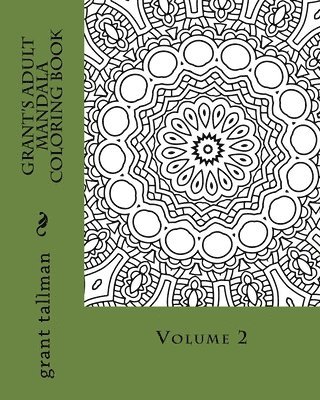 Grant's adult mandala coloring book vol 2