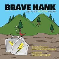 Guy Inthe Bluehat - Brave Hank: ....and the Yellow Beast, Häftad