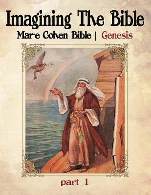 bokomslag Imagining The Bible - Genesis: Mar-e Cohen Bible