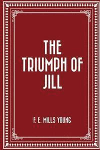 bokomslag The Triumph of Jill