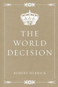 bokomslag The World Decision