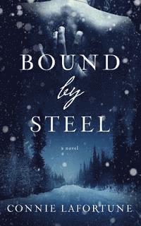 Bound by Steel 1