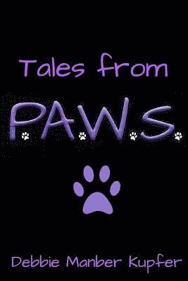 Tales from P.A.W.S. 1