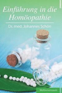 bokomslag Einfuehrung in die Homoeopathie