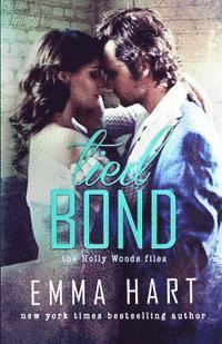 bokomslag Tied Bond (Holly Woods Files, #4)