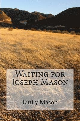 bokomslag Waiting for Joseph Mason