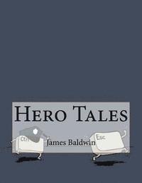 bokomslag Hero Tales