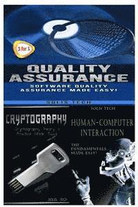 Quality Assurance + Cryptography + Human-Computer Interaction 1