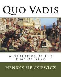 bokomslag Quo Vadis: A Narrative Of The Time Of Nero