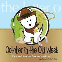 bokomslag October in the Old West: The Monthly Adventures of Mollison