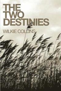 The Two Destinies 1