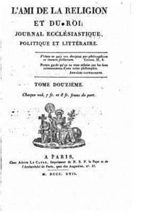 bokomslag L'ami de la religion et du roi - Tome XII