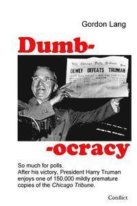 Dumbocracy 1