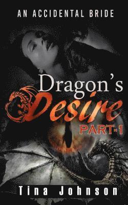 Dragon desire 1: Paranormal romance 1