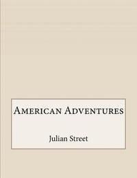 Julian Street - American Adventures, Häftad