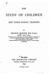 bokomslag The study of children and their school training