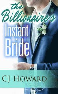 bokomslag The Billionaire's Instant Bride
