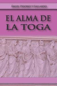 bokomslag El Alma de la Toga