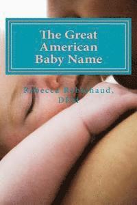 The Great American Baby Name 1