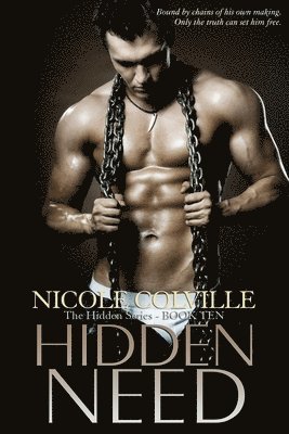 Nicole Colville - Hidden Need: The Hidden Series, Häftad