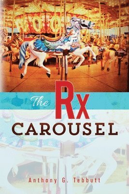 bokomslag The Rx Carousel