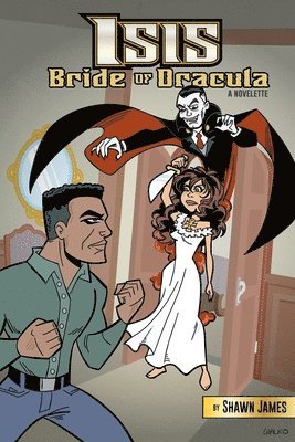 Isis: Bride of Dracula 1