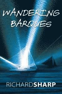 Wandering Barques 1