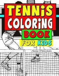 bokomslag Tennis Coloring Book For Kids