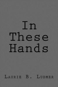 In These Hands 1