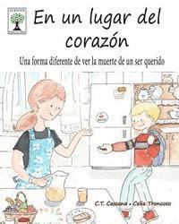 bokomslag En un lugar del corazón: Una forma diferente de ver la muerte de un ser querido