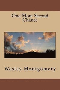 One More Second Chance 1