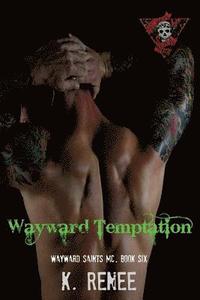 bokomslag Wayward Temptation