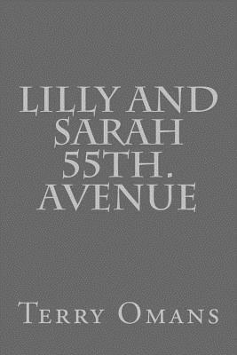 Lilly And Sarah 55th. Avenue 1