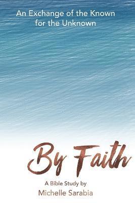By Faith 1