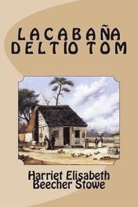 Edinson Saguez - La Cabaña del Tío Tom, Häftad