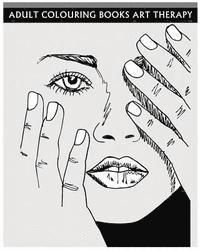 Art Therapy - Adult Colouring Books Art Therapy: Anti-Stress Art Therapy For Busy People (Sketch Coloring Book), Häftad