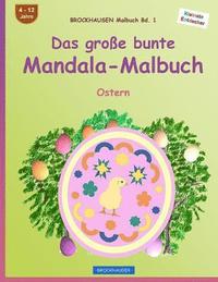 bokomslag BROCKHAUSEN Malbuch Bd. 1 - Das große bunte Mandala-Malbuch: Ostern