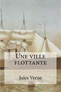 Une ville flottante 1