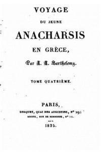 bokomslag Voyage du jeune Anacharsis en Grèce - Tome IV