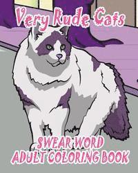Rachel Jones - Swear Word Adult Coloring Book: Very Rude Cats, Häftad