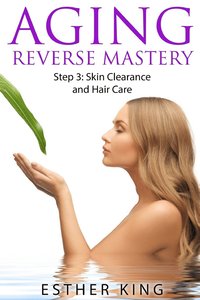 bokomslag Aging Reverse Mastery Step3