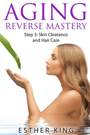 bokomslag Aging Reverse Mastery Step3