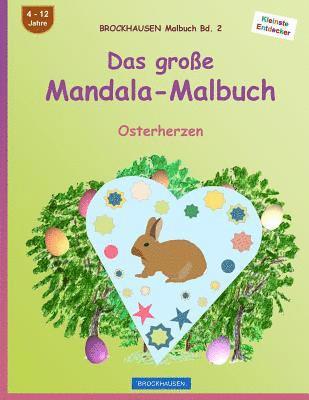 bokomslag BROCKHAUSEN Malbuch Bd. 2 - Das große Mandala-Malbuch: Osterherzen